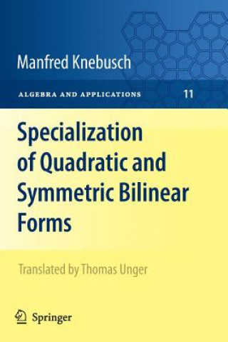 Book Specialization of Quadratic and Symmetric Bilinear Forms Manfred Knebusch