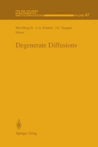 Knjiga Degenerate Diffusions Wei-Ming Ni