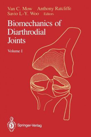 Knjiga Biomechanics of Diarthrodial Joints Van C. Mow