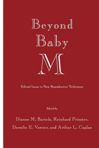 Kniha Beyond Baby M Dianne M. Bartels