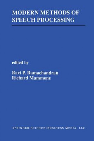 Kniha Modern Methods of Speech Processing Ravi Ramachandran