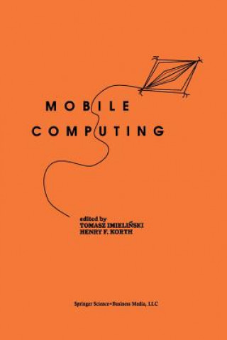 Könyv Mobile Computing Tomasz Imielinski