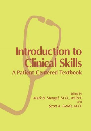 Buch Introduction to Clinical Skills Mark B. Mengel