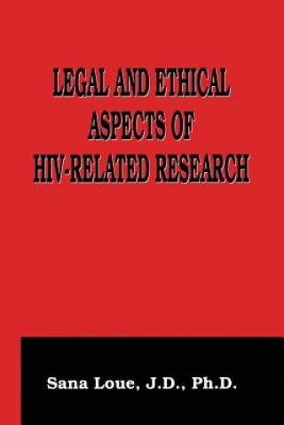 Buch Legal and Ethical Aspects of HIV-Related Research Emmanuelle E. Wollmann