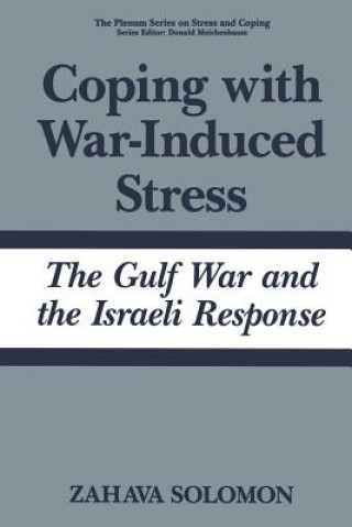 Könyv Coping with War-Induced Stress Zahava Solomon