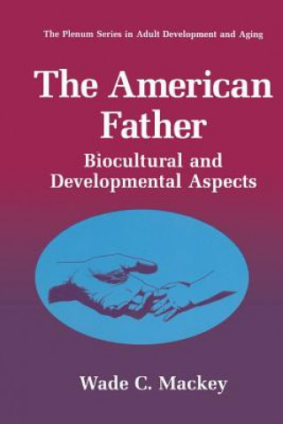 Carte American Father Wade C. Mackey