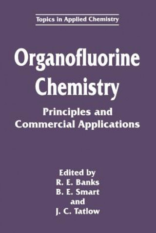 Knjiga Organofluorine Chemistry R. E. Banks