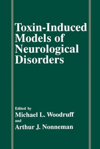 Book Toxin-Induced Models of Neurological Disorders A. J. Nonneman