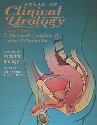 Książka Atlas of Clinical Urology. Vol.4 E. Darracott Vaughan