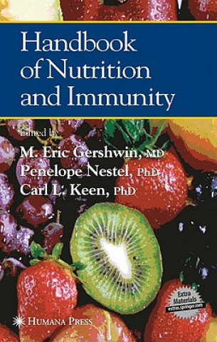 Könyv Handbook of Nutrition and Immunity M. Eric Gershwin