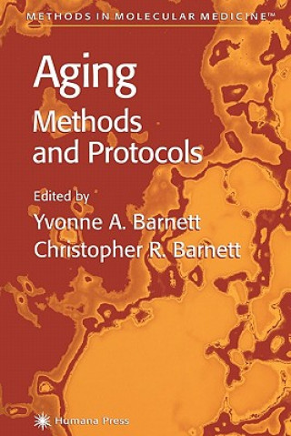 Carte Aging Methods and Protocols Yvonne A. Barnett