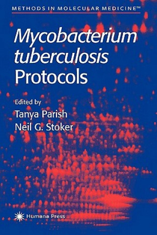 Buch Mycobacterium Tuberculosis Protocols Tanya Parish