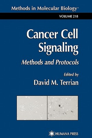 Kniha Cancer Cell Signaling David M. Terrian