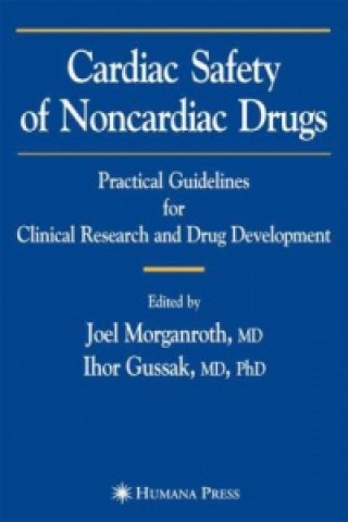 Книга Cardiac Safety of Noncardiac Drugs Joel Morganroth