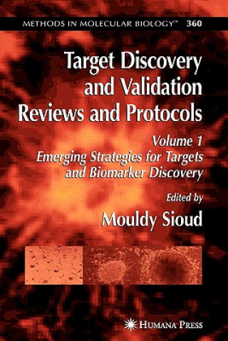 Könyv Target Discovery and Validation Reviews and Protocols Mouldy Sioud