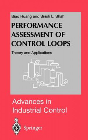 Knjiga Performance Assessment of Control Loops Biao Huang