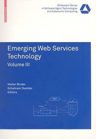Könyv Emerging Web Services Technology Volume III Walter Binder