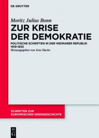 Kniha Zur Krise der Demokratie Julius M. Bonn