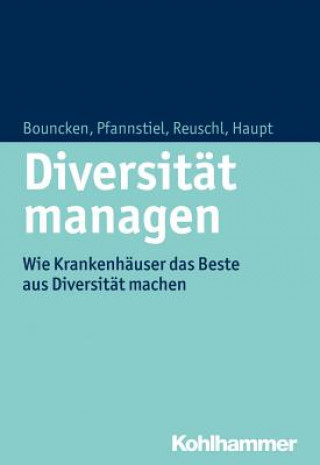 Kniha Diversität managen Ricarda B. Bouncken