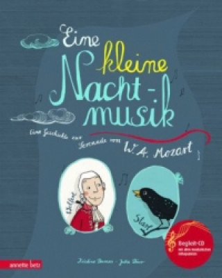 Kniha Eine kleine Nachtmusik (Das musikalische Bilderbuch mit CD und zum Streamen) Kristina Dumas