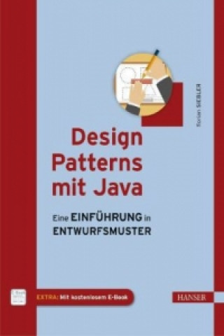 Könyv Design Patterns mit Java Florian Siebler