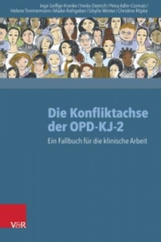 Книга Die Konfliktachse der OPD-KJ-2 Petra Adler-Corman