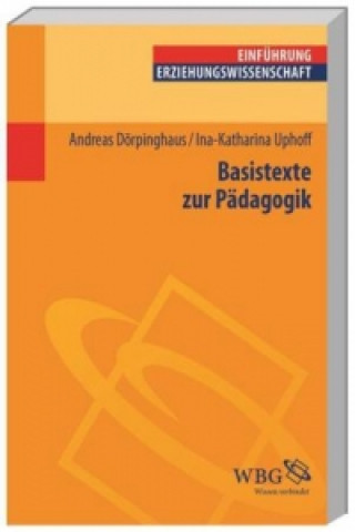Kniha Basistexte Pädagogik Ina Katharina Uphoff