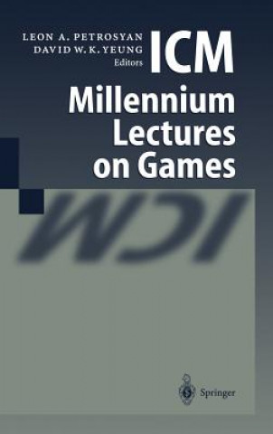 Könyv ICM Millennium Lectures on Games Leon A. Petrosjan