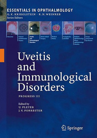 Buch Uveitis and Immunological Disorders Uwe Pleyer