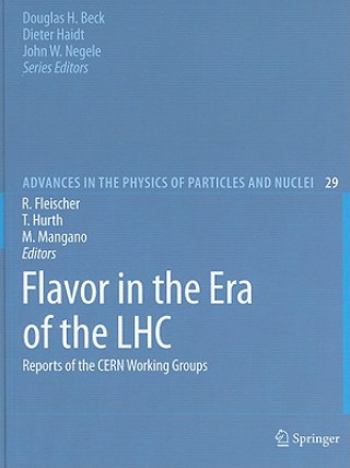 Könyv Flavor in the Era of the LHC Robert Fleischer