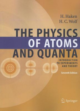 Книга The Physics of Atoms and Quanta Hermann Haken