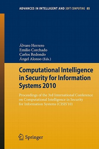 Kniha Computational Intelligence in Security for Information Systems 2010 Álvaro Herrero
