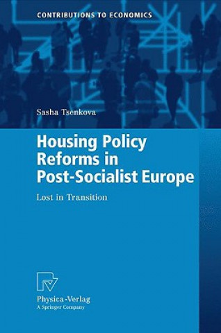 Книга Housing Policy Reforms in Post-Socialist Europe Sasha Tsenkova