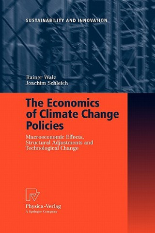 Kniha Economics of Climate Change Policies Rainer Walz