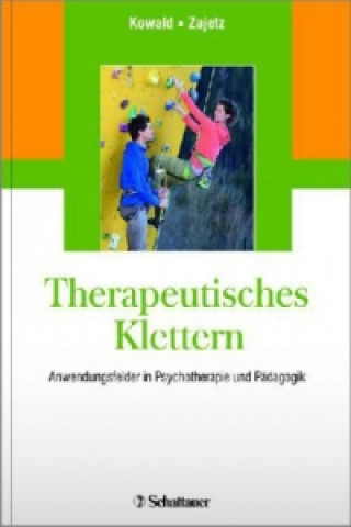 Kniha Therapeutisches Klettern Anne-Claire Kowald