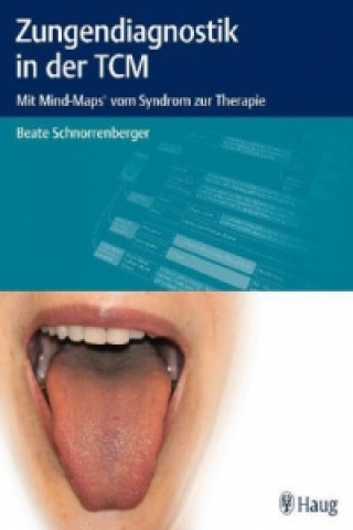 Kniha Zungendiagnostik in der TCM Beate Schnorrenberger