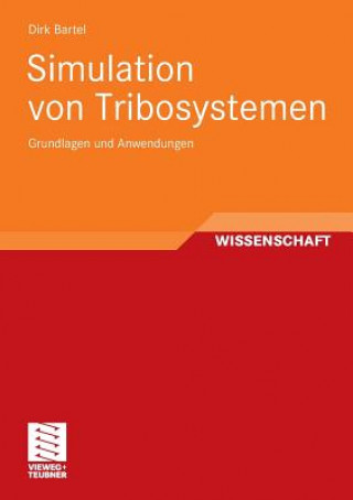 Libro Simulation Von Tribosystemen Dirk Bartel