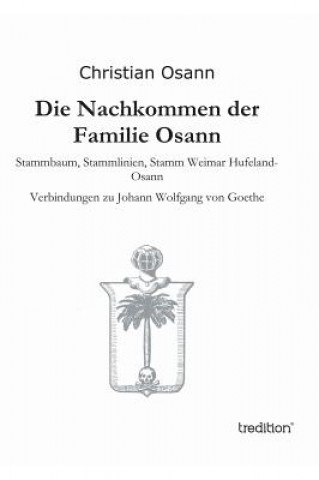 Kniha Nachkommen Der Familie Osann Christian Osann