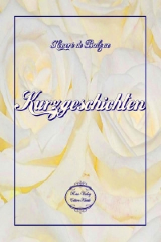 Könyv Kurzgeschichten Honoré de Balzac