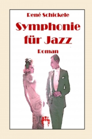 Carte Symphonie für Jazz René Schickele