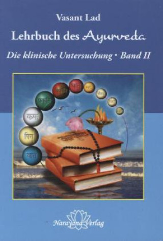 Könyv Lehrbuch des Ayurveda - Band 2. Bd.2 Vasant Lad