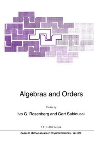 Book Algebras and Orders Ivo G. Rosenberg