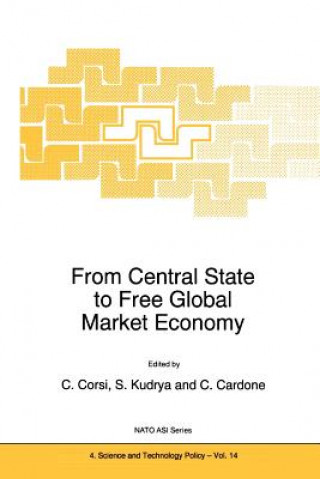 Kniha From Central State to Free Global Market Economy C. Corsi