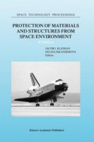 Carte Protection of Materials and Structures from Space Environment J. Kleiman