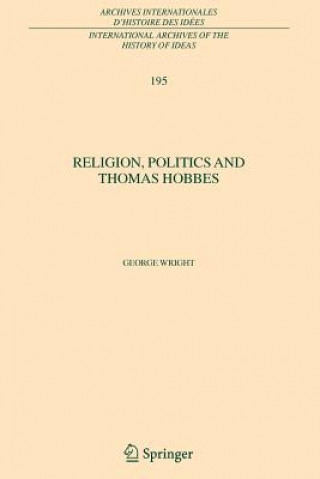 Libro Religion, Politics and Thomas Hobbes George Wright