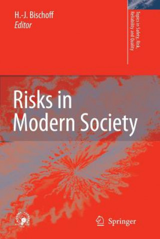 Книга Risks in Modern Society Hans-Jürgen Bischoff