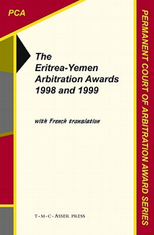 Buch Eritrea-Yemen Arbitration Awards 1998 and 1999 ermanent Court of Arbitration