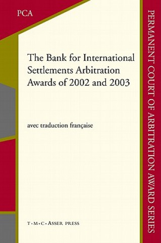 Livre Bank for International Settlements Arbitration Awards of 2002 and 2003 Belinda Mcmahon