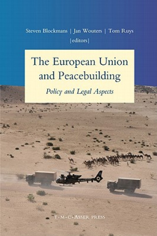 Kniha European Union and Peacebuilding Jan Wouters