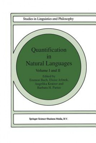 Könyv Quantification in Natural Languages Elke Bach